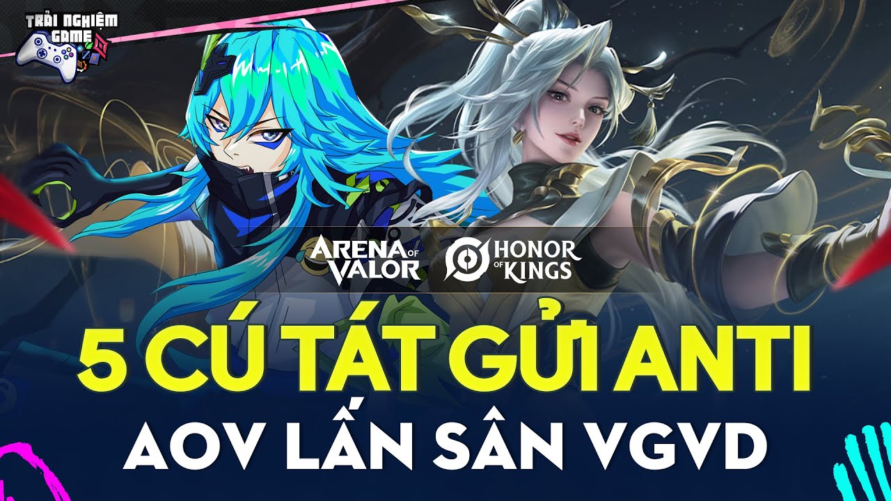Top 5 vụ Xuất Khẩu Đình Đám từ Liên Quân sang VGVD, khiến Anti phải câm nín, TNG
