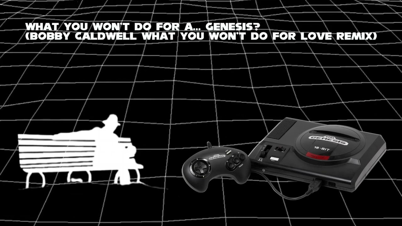 What You Won't Do For A... Genesis? (Bobby Caldwell What You Won't Do For Love Genesis Styled Remix)