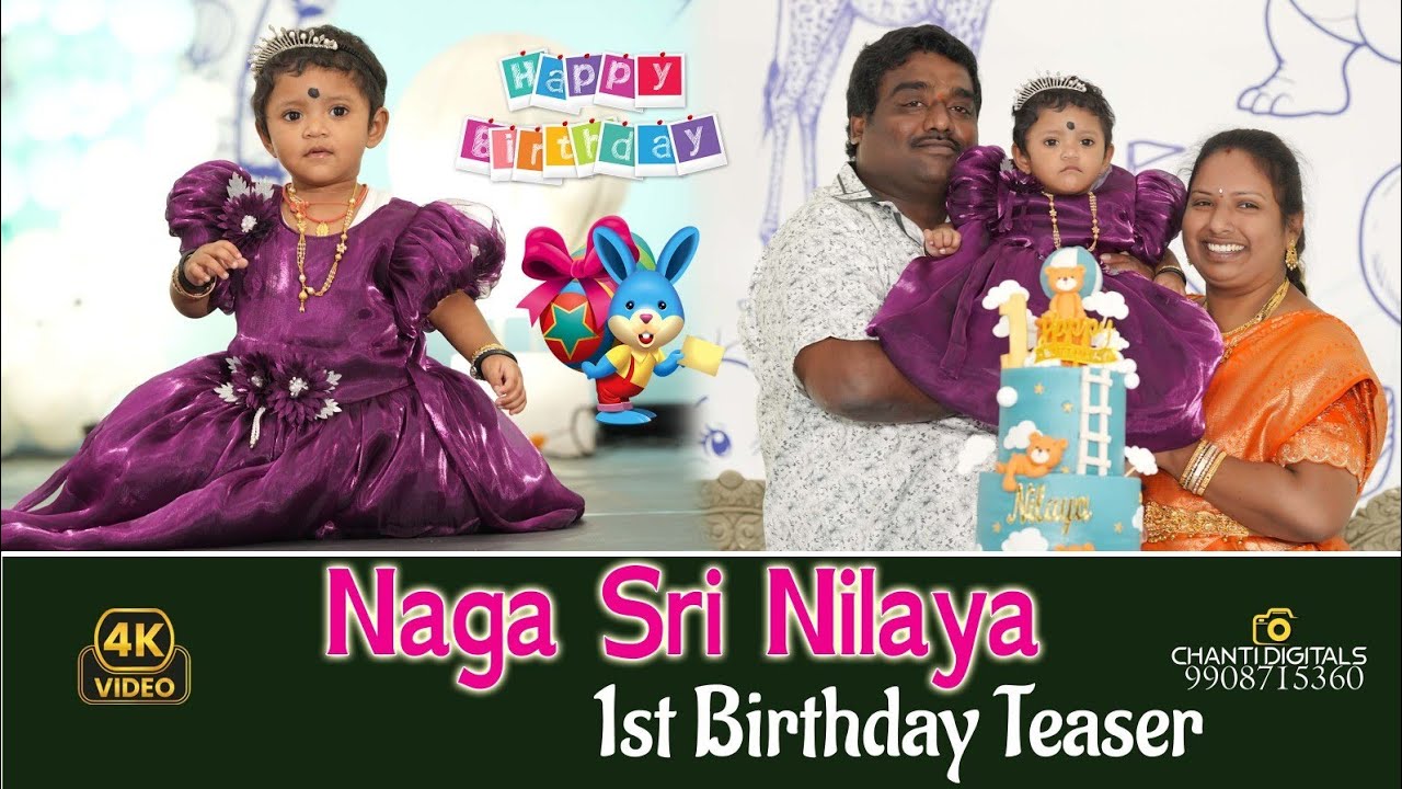 Naga Sri Nilaya 1st Birthday Teaser