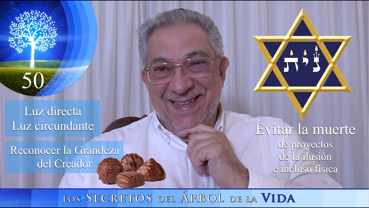 Kabbalah: Los secretos del árbol de la vida - clase 50
