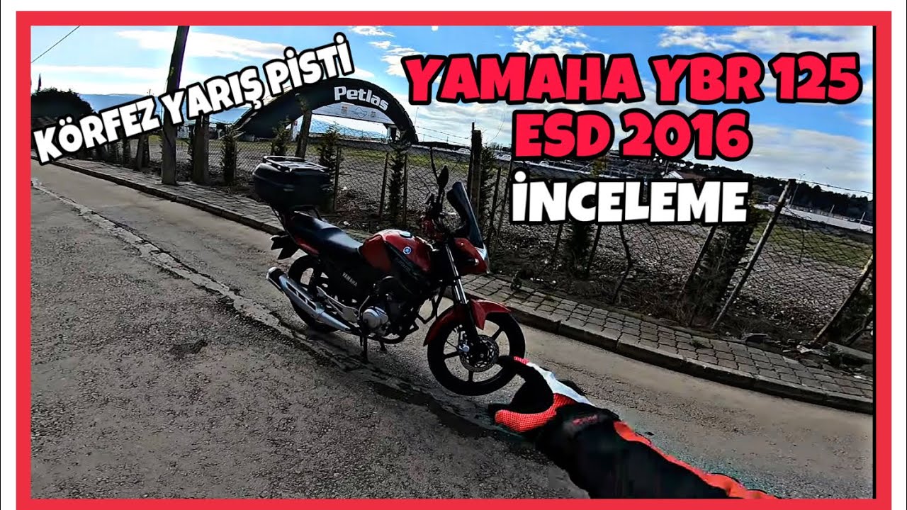 Yamaha YBR 125 ESD(2016) İnceleme \ Başlangıç Ve Kuryeliğe Uygun mu?