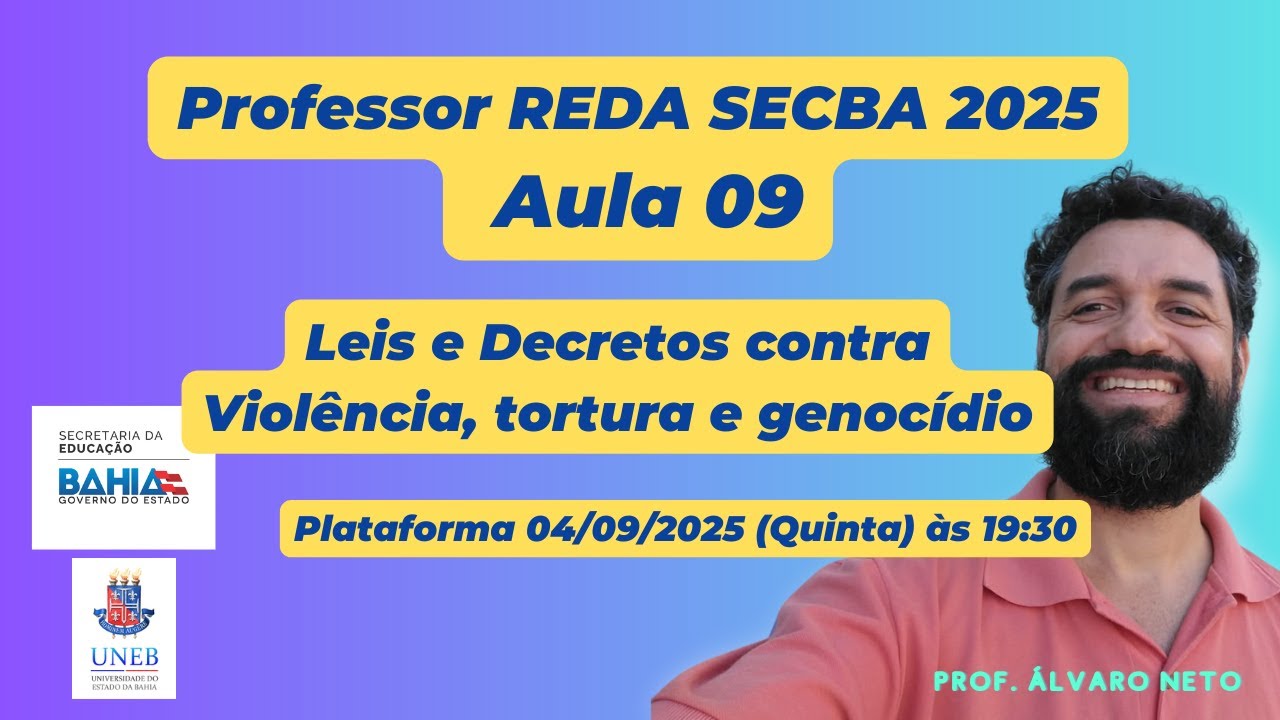 ✅Aula 09: Leis e Decretos contra Violência, Tortura e Genocídio ✍️🚀🚀