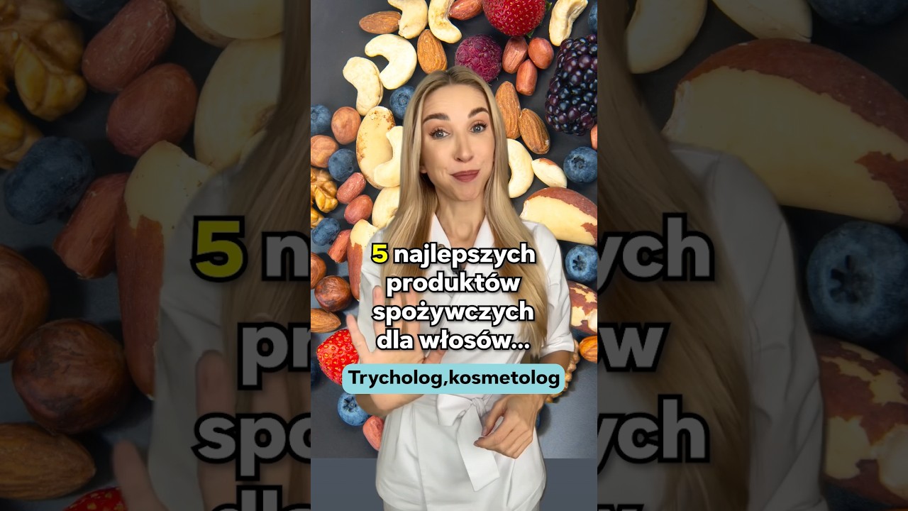 5 najlepszych produkt&oacute;w spożywczych dla włos&oacute;w?! #dieta #zdrowadieta #włosy #medycynanaturalna