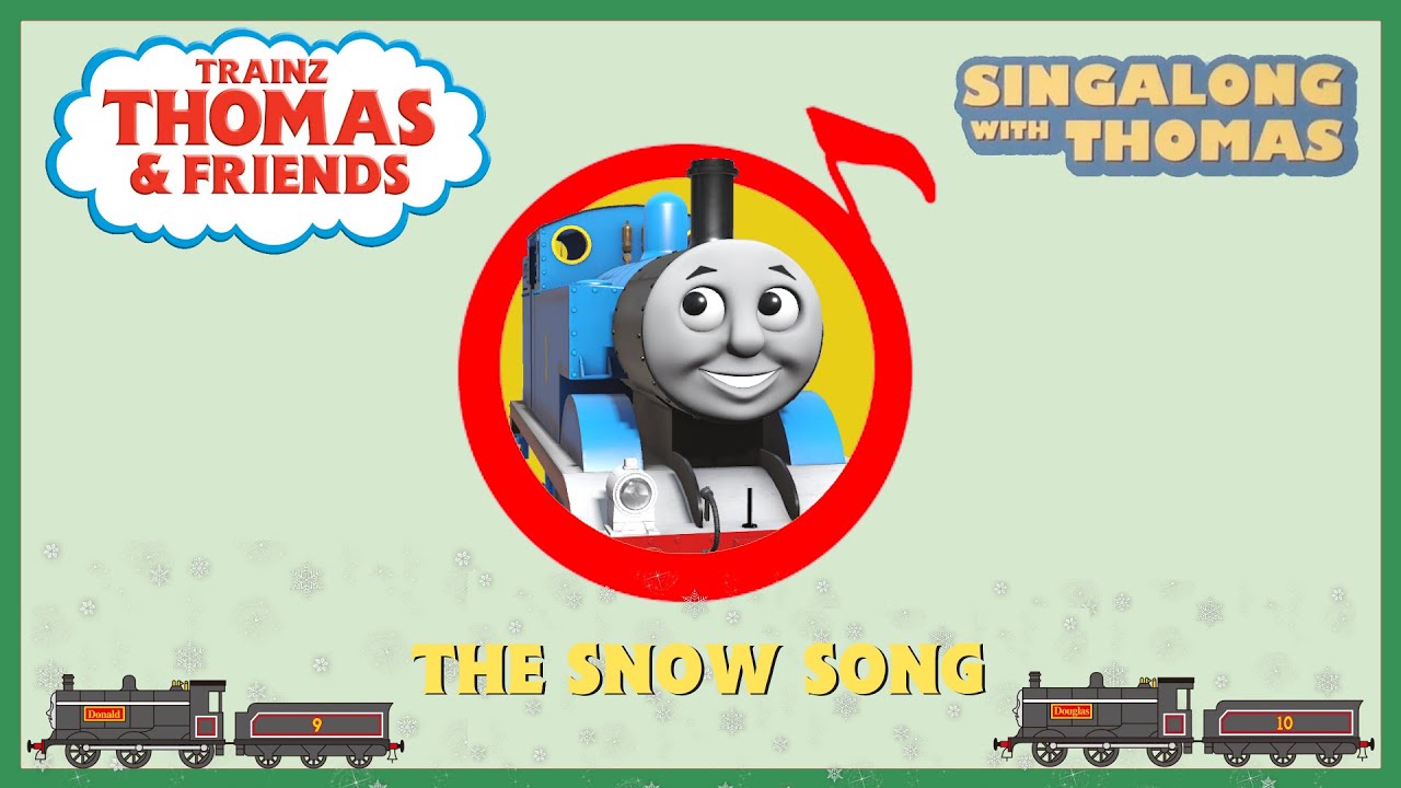 Trainz Thomas & Friends: The Snow Song