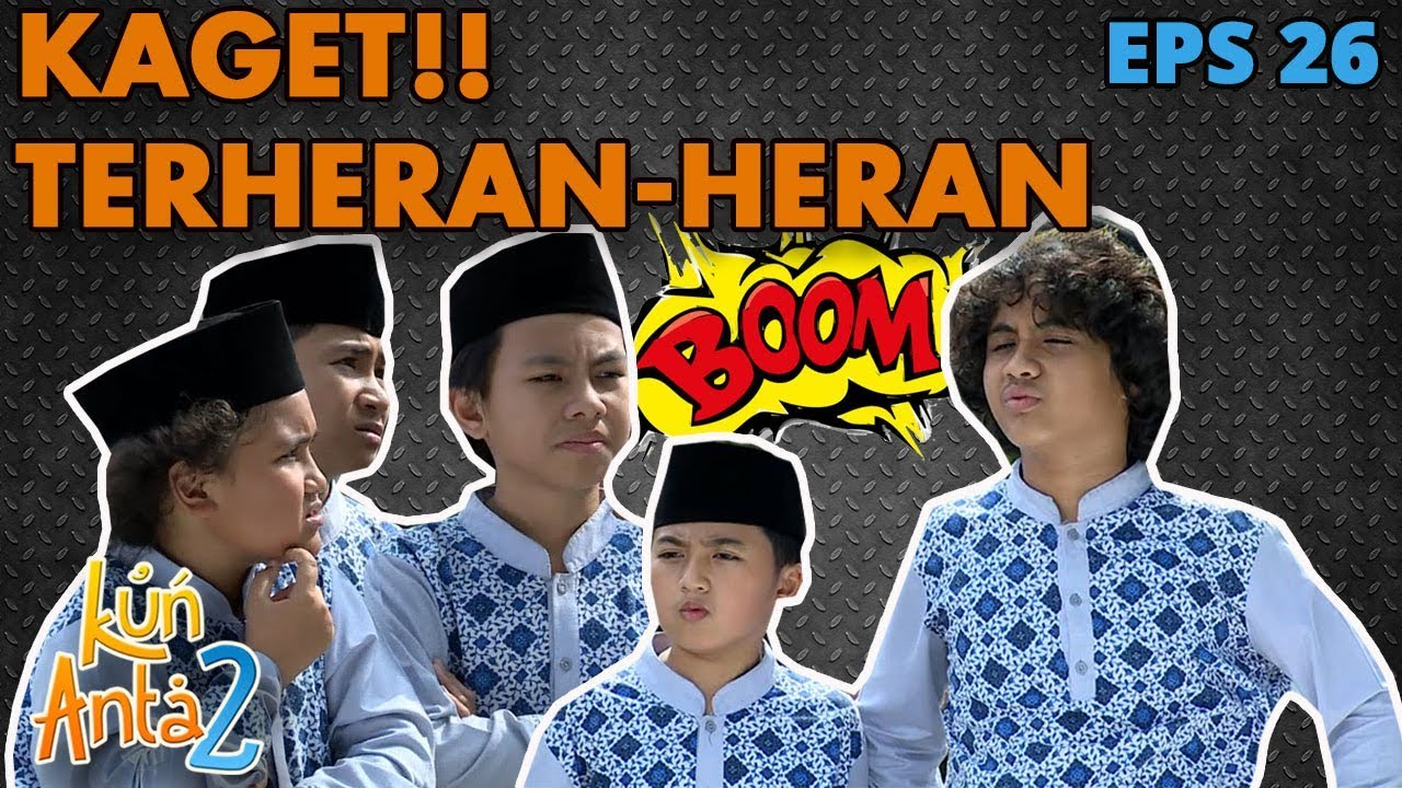 Semua Heboh Karena Haji Badrun! Sobri & Haikal Kaget - Kun Anta 2 Eps 26 PART 2