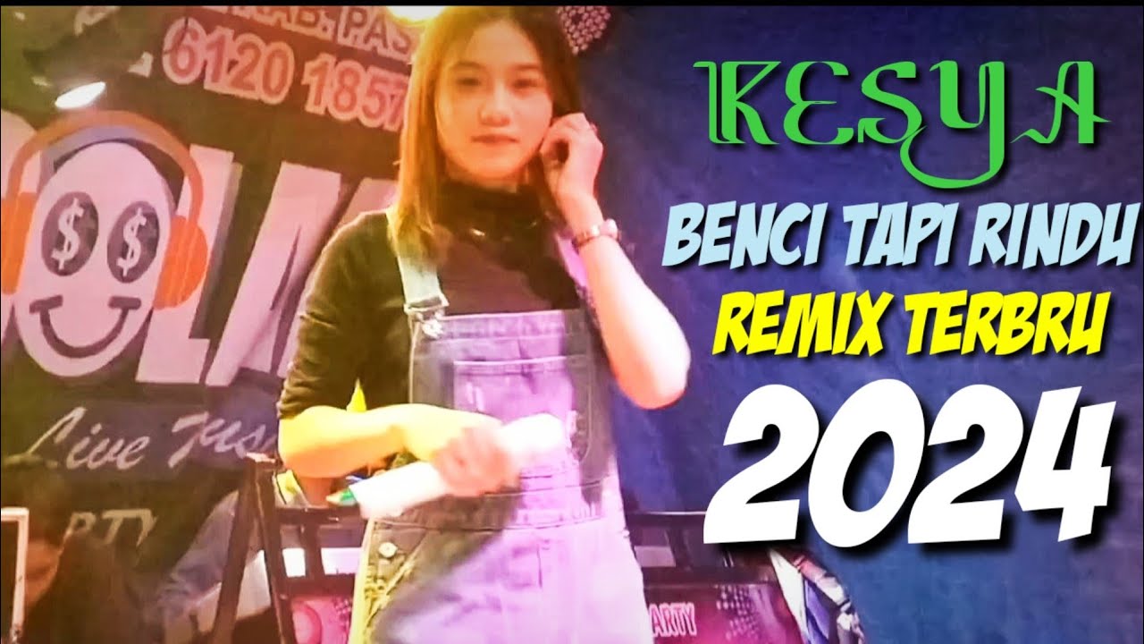 Benci tapi rindu
