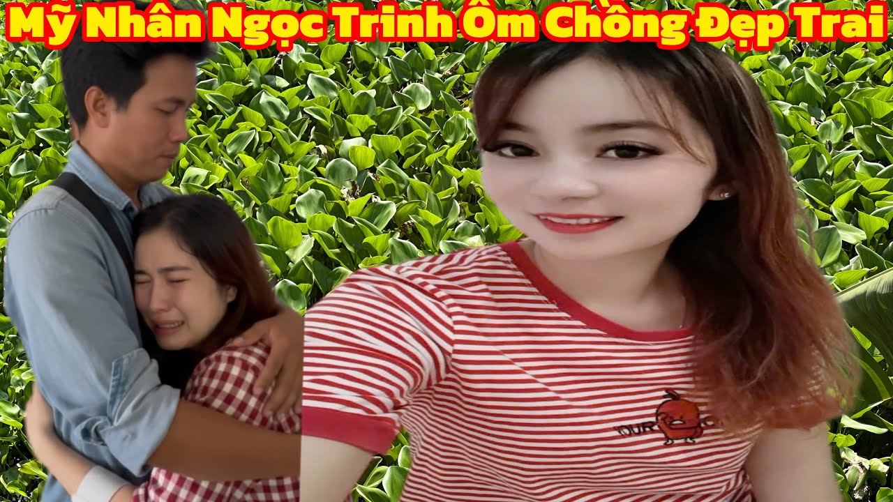 Ui Trời Mỹ Nhân Cảm Động Bên Chồng Đẹp Trai 