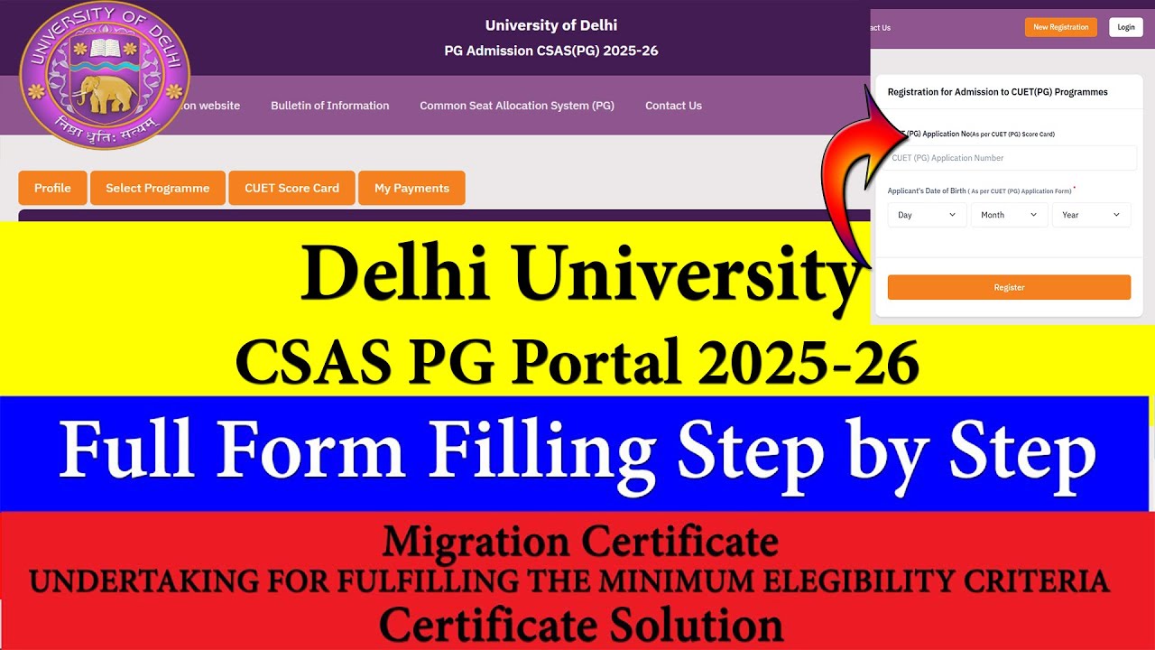 DU CSAS PG PORTAL 2025 Full Form Filling  | Migration & Minimum Eligibility Certificate Solution