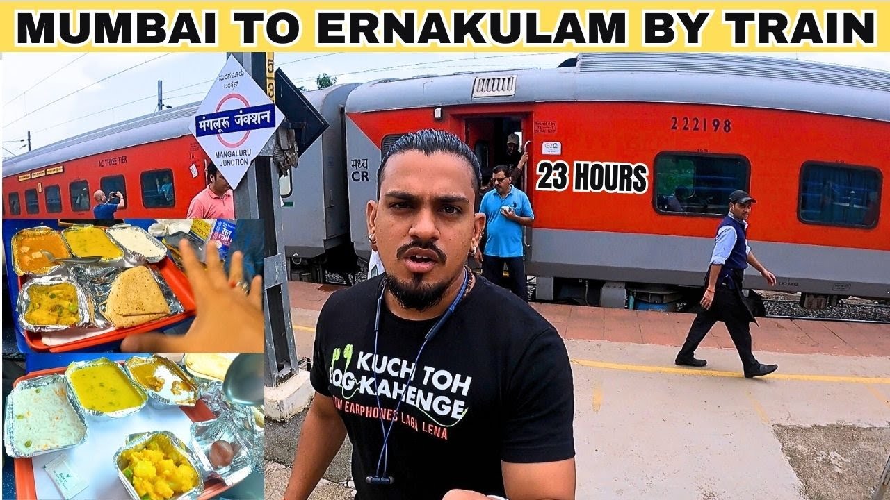 Mumbai LTT To Ernakulam By Train | 23 Hours In Ernakulam DURONTO EXPRESS | Train 12223 | bbr Vloggs