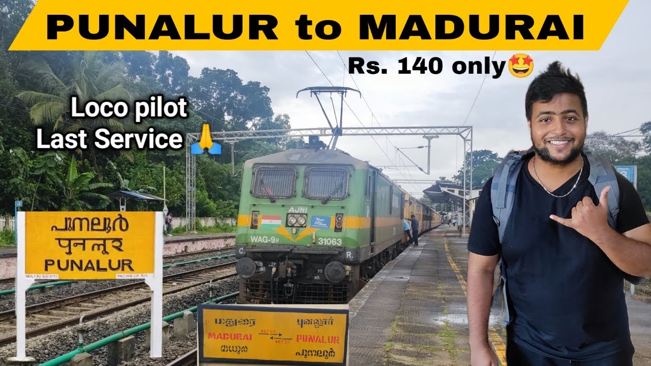 🚂Loco pilot Last Service 🥰Punalur to Madurai Express Train travel