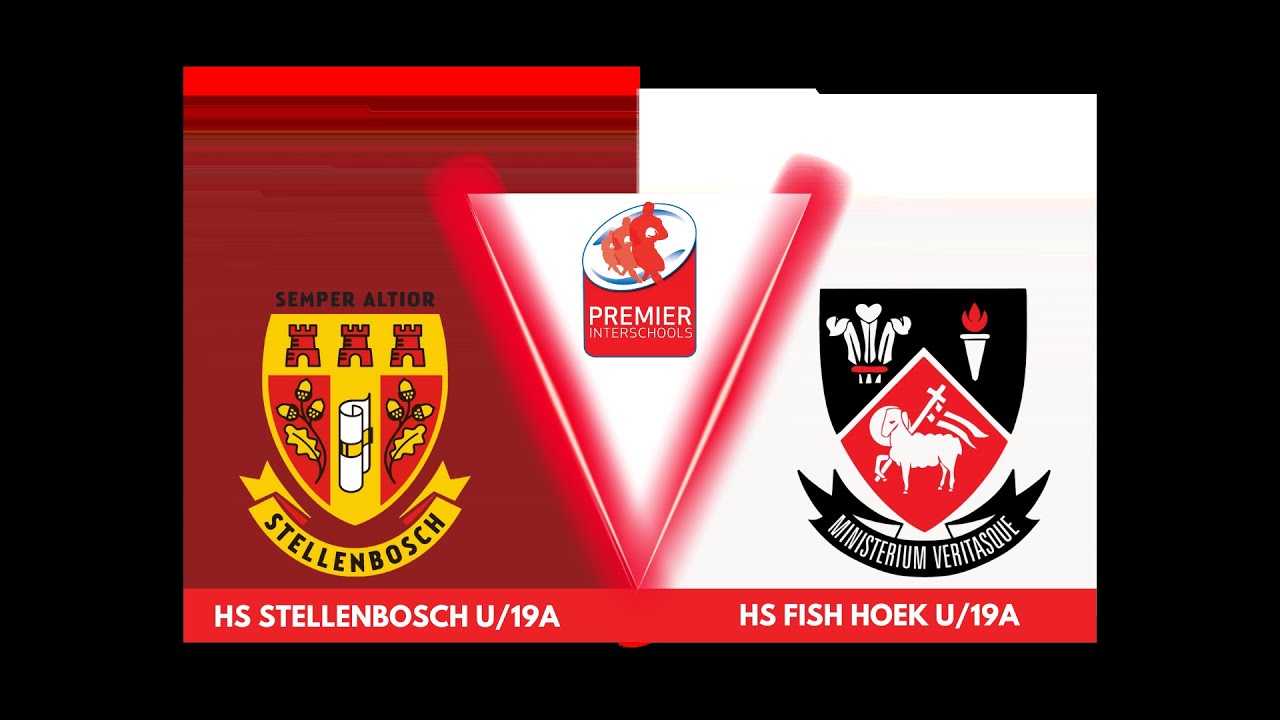 Rugby | Hoërskool Stellenbosch U19A vs Fish Hoek U19A