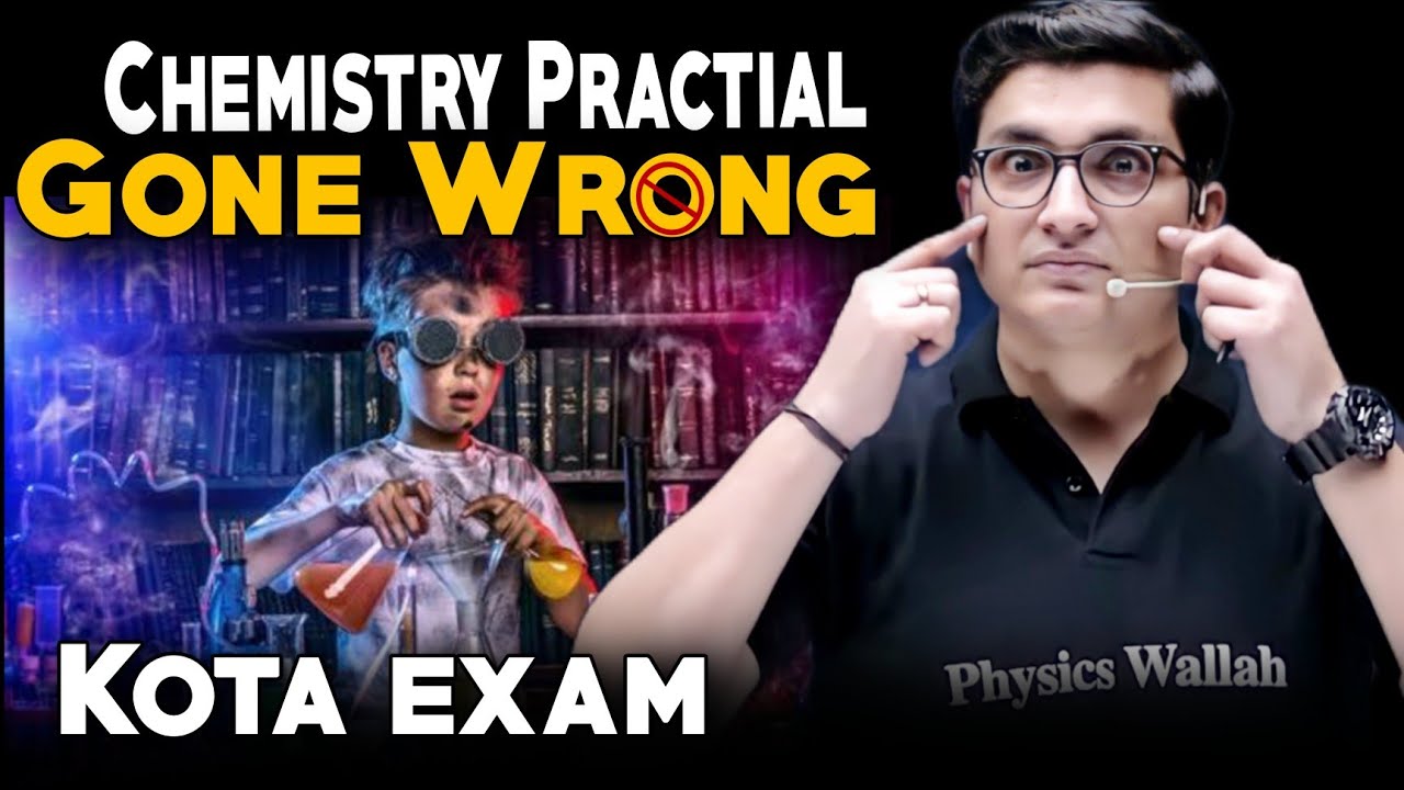 My Chemistry Practical | Kota Story|Sachin Sir Story