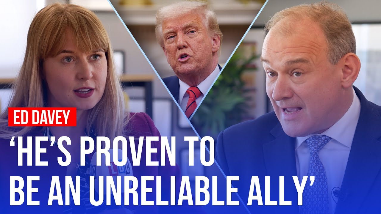Ed Davey tells LBC the UK 'needs to be stronger' in standing up to Trump