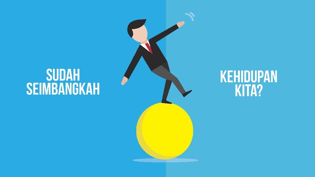 Bagaimana Agar hidup seimbang dunia akhirat, berkah dan bermanfaat ? part 1