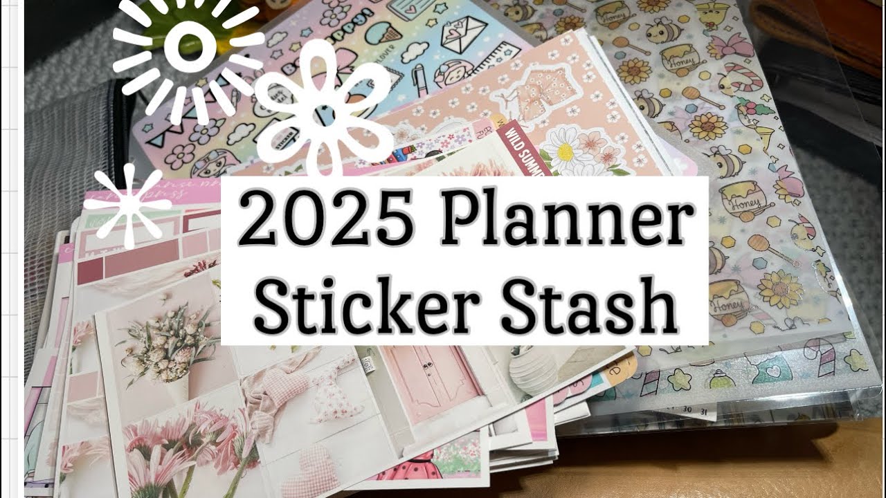 2025 Planner Sticker Stash | I need to Organize