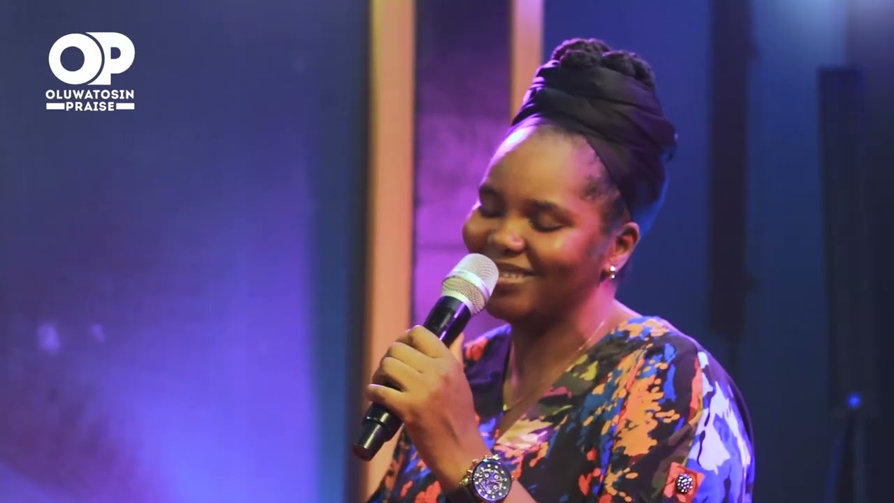 PROPHETIC SPONTANEOUS WORSHIP  OLUWATOSIN PRAISE