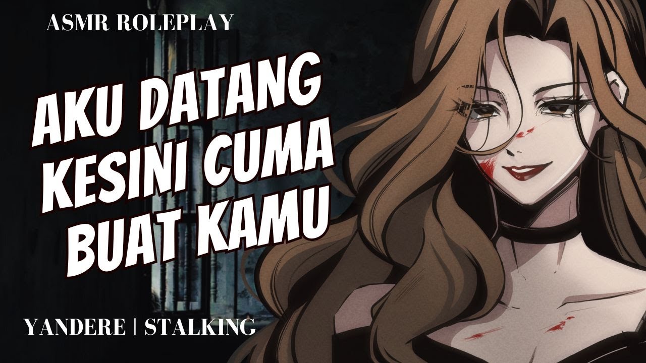 【ASMR RP / F4M / YANDERE 】IDOLA KAMU BUANG SEMUANYA DEMI SAMA KAMU | ASMR GIRLFRIEND INDONESIA