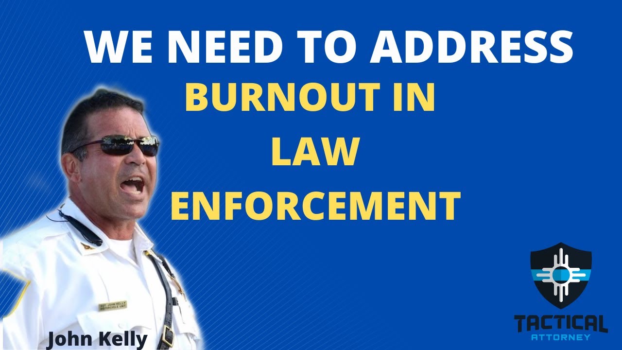 Burnout in Law Enforcement