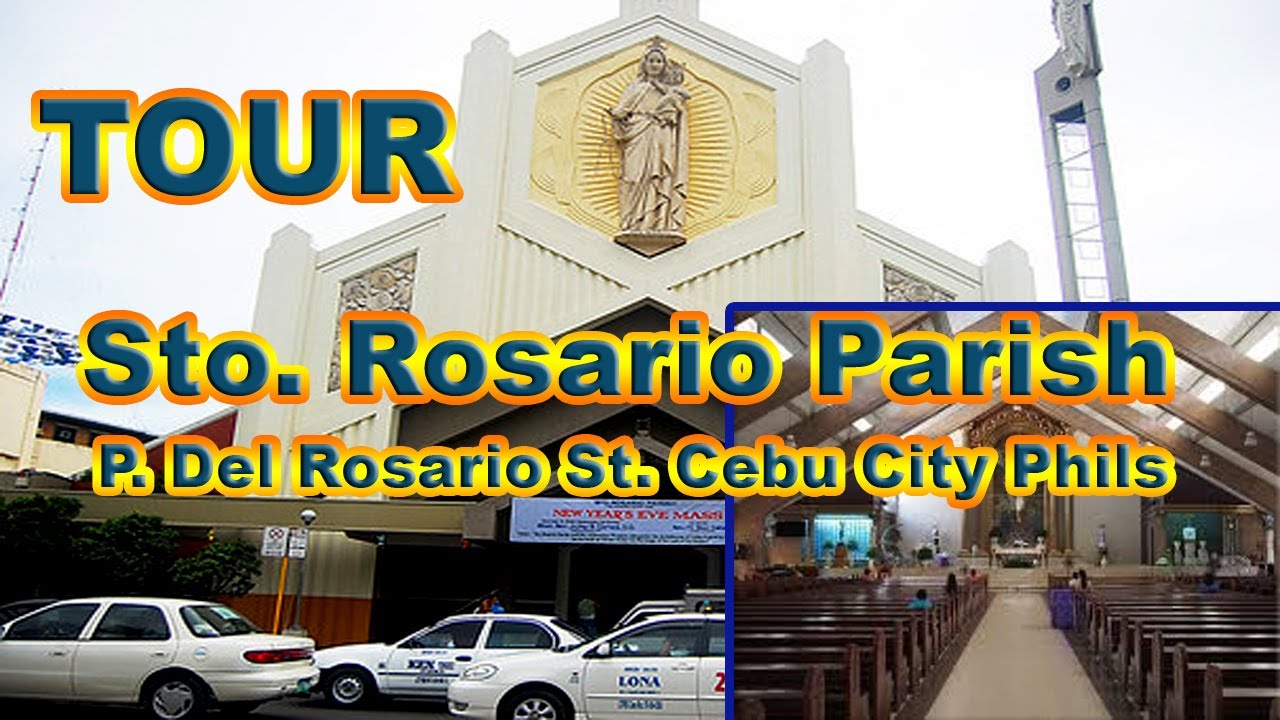 TOUR STO. ROSARIO PARISH P. DEL ROSARIO ST.  CEBU CITY