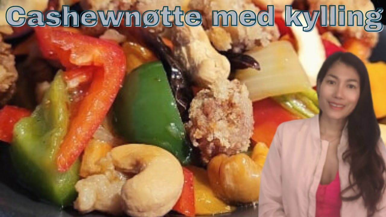 Wok Kylling med cashewnøtte /#thaimat