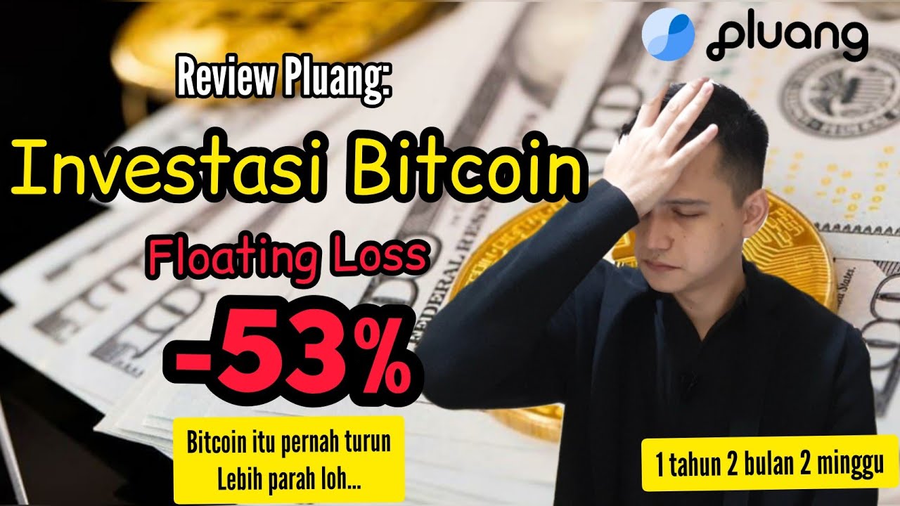 REVIEW INVESTASI BITCOIN DI PLUANG 1 TAHUN 2 BULAN 2 MINGGU || REVIEW PLUANG