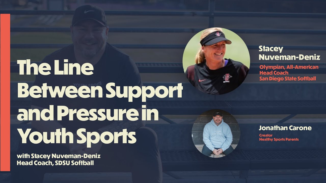 The Line Between Support and Pressure in Youth Sports (with D1 Coach Stacey Nuveman-Deniz)