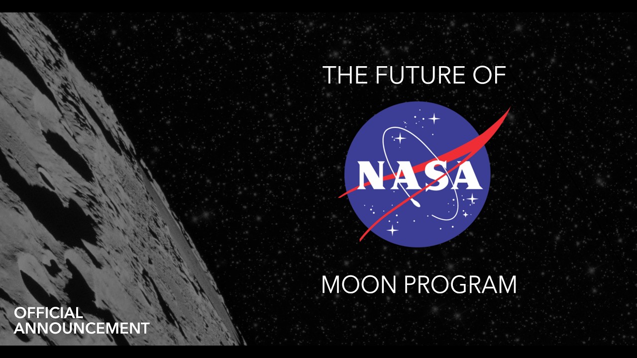 LIVE! NASA Announces New Moon Program