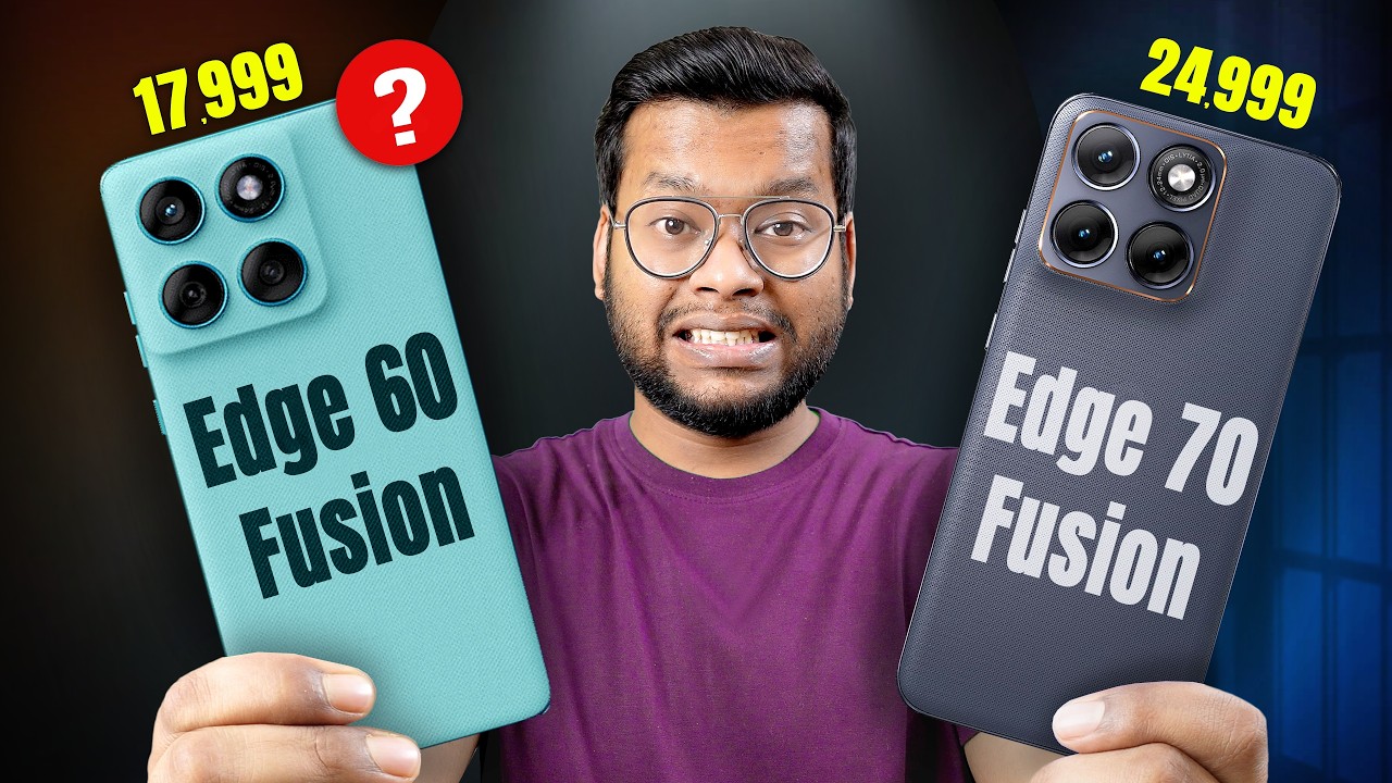 Moto Edge 70 Fusion vs 60 Fusion | Moto Edge 60 Fusion vs Moto Edge 70 Fusion vs Moto Edge 60 Pro