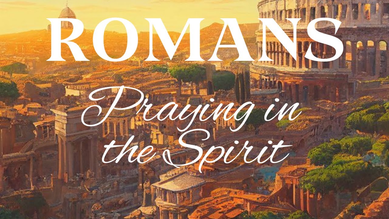 Praying in the Spirit