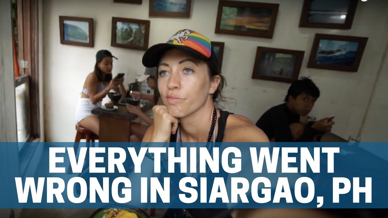 Solo in Siargao: EVERYTHING WENT WRONG