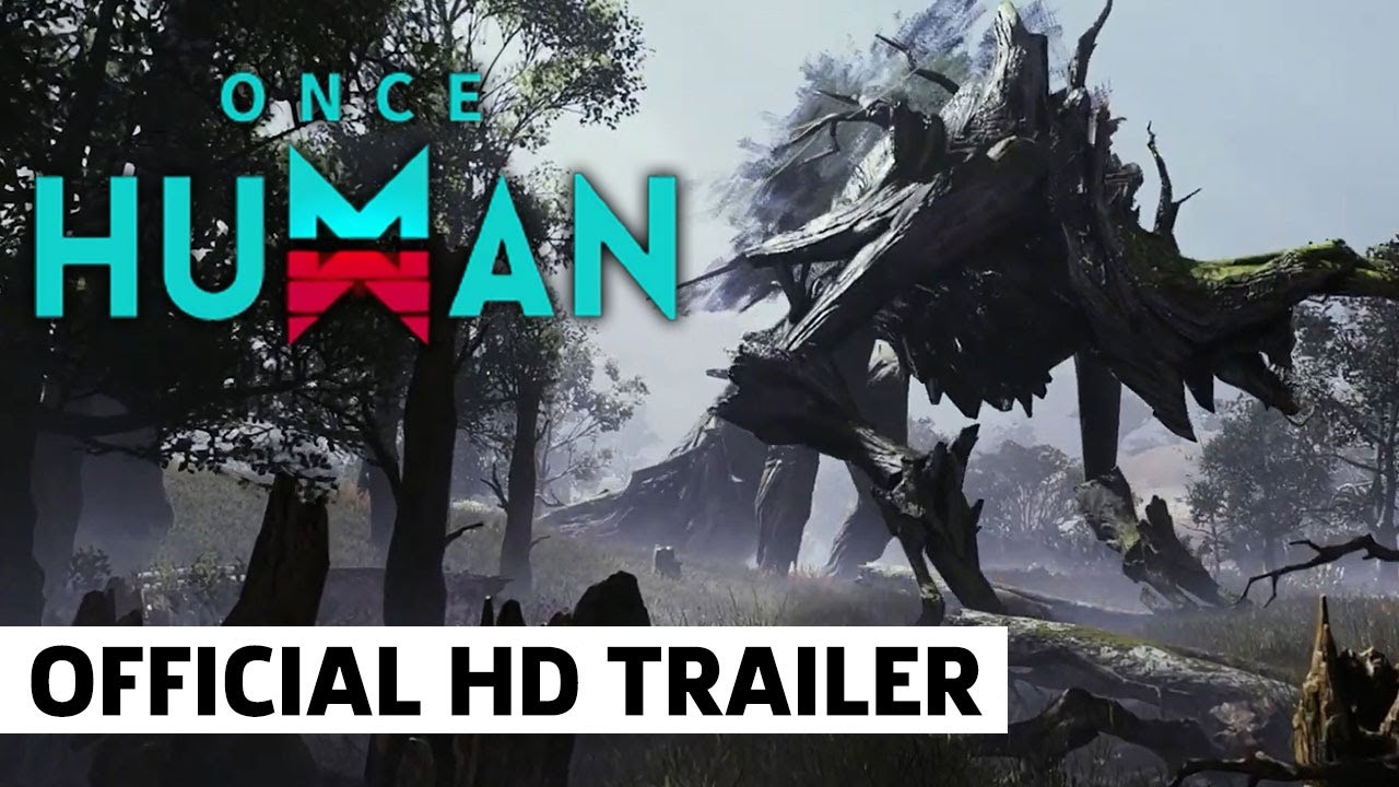 Once Human Official Trailer