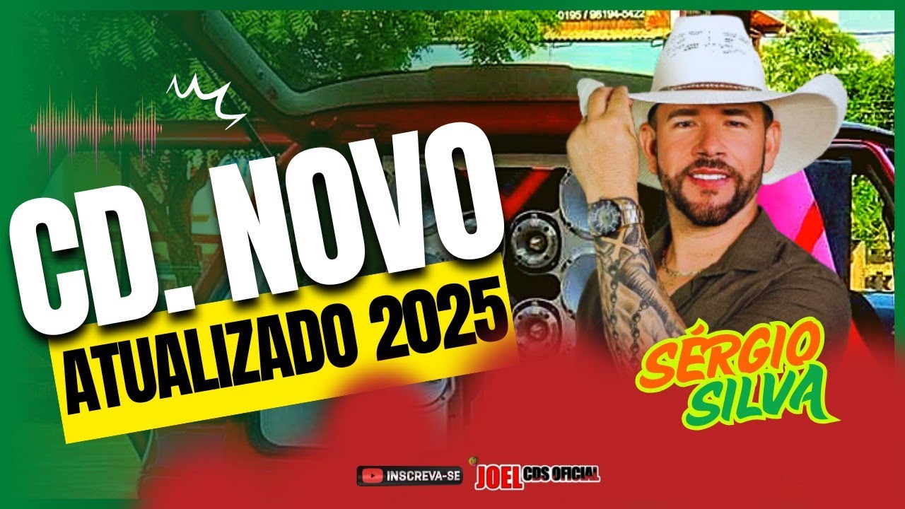SÉRGIO SILVA - CD NOVO ATUALIZADO 2025 - SÉRGIO SILVA ESTILIZADO 2025 (