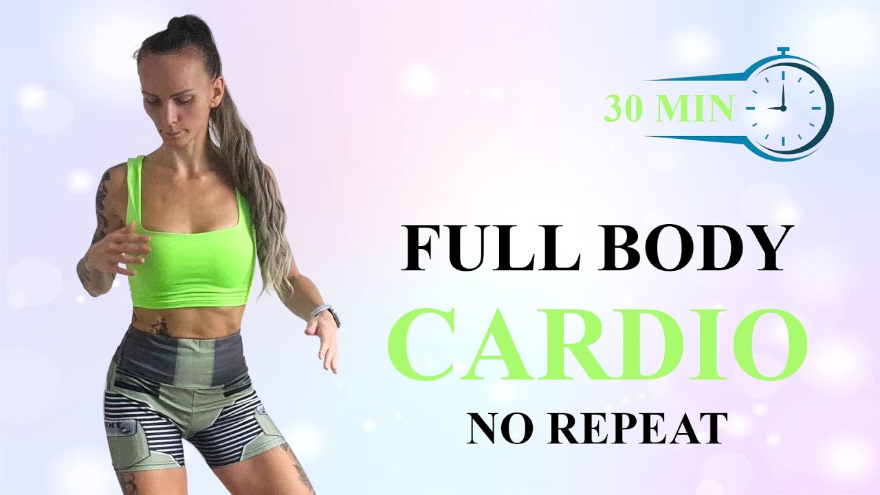 30 MIN FBW CARDIO Workout | Increase Mobility | Tone Your Body | Fit Body | No Repeat | No Equipment