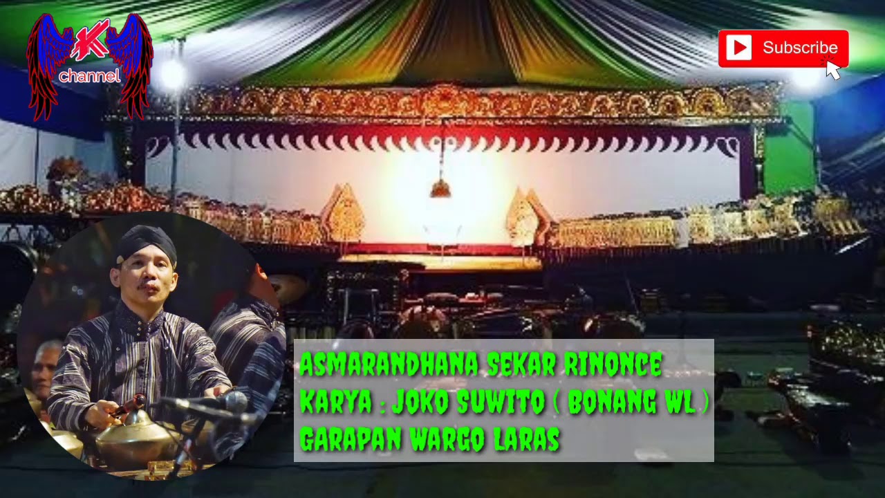 Asmarandhana Sekar Rinonce ~ Garapan Wargo Laras