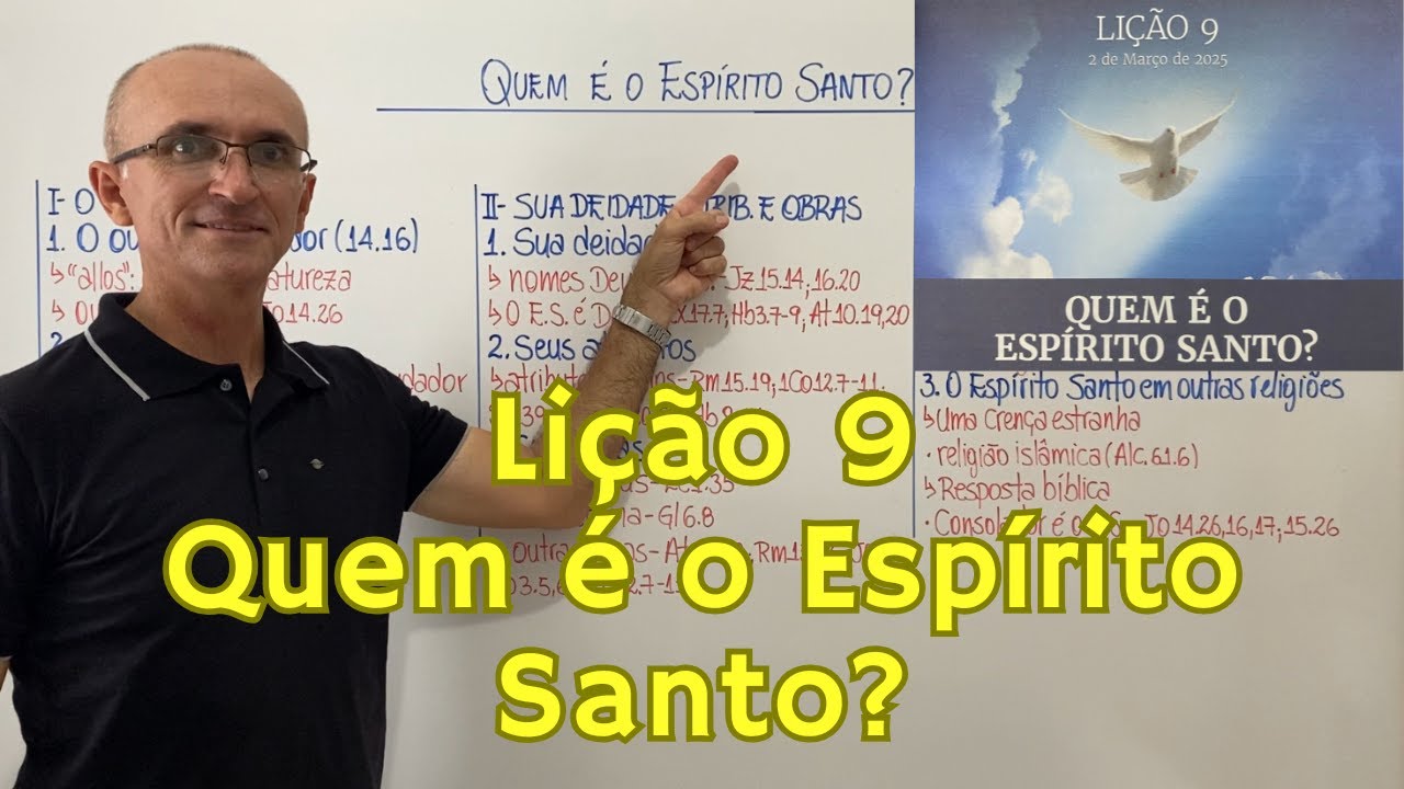 EBD Lição 9 Quem é o Espírito Santo Resumo de Aula