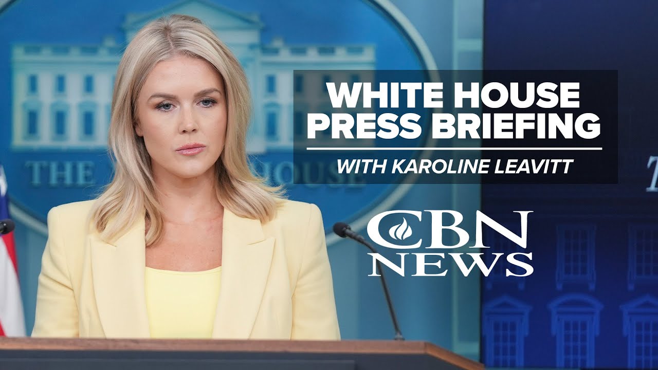 LIVE: White House Press Briefing with Karoline Leavitt | CBN News