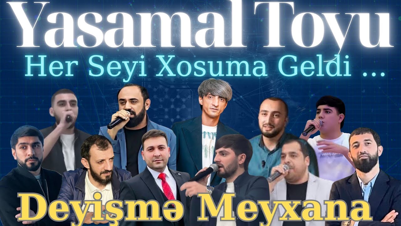 Hər Şeyi Xoşuma Gəldi / Yasamal Toyu /2026