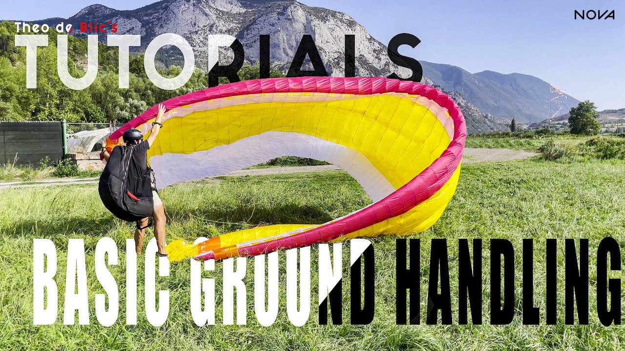 Theo de Blic Video Tutorial: Ground Handling (on NOVA MENTOR 7 Light)