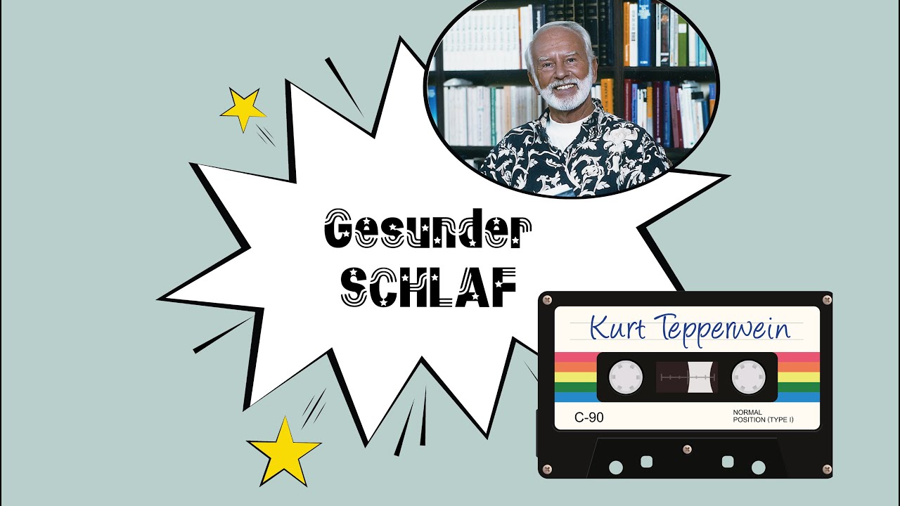 Tepperwein – Selbsthilfe Klassiker aus dem Archiv: GESUNDER SCHLAF, geführte Meditation