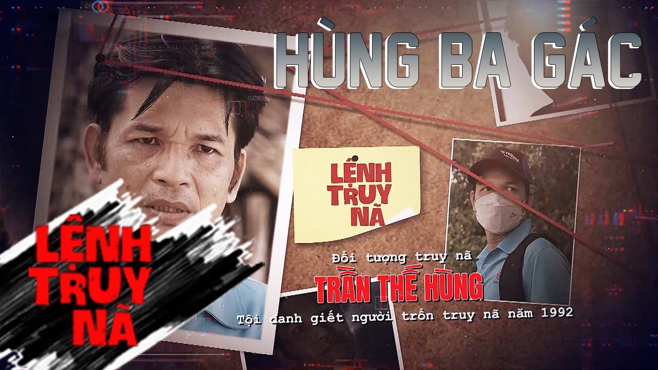 HÙNG BA GÁC | LỆNH TRUY NÃ | VIVU TV