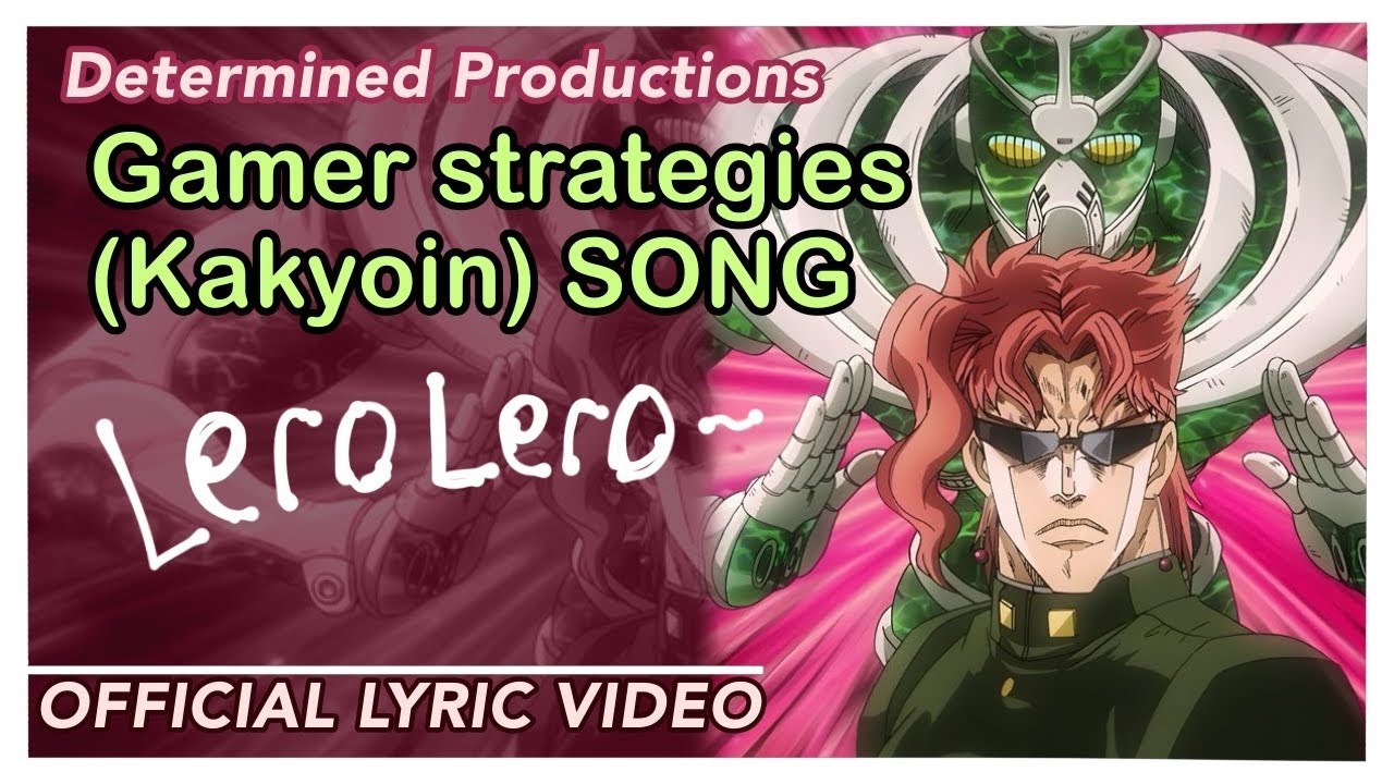 Gamer strategies | JJBA SONG | 🎧 FEAT MAMAW 