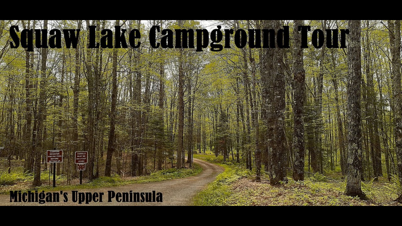 Squaw Lake Campground Review & Tour Michigan U P