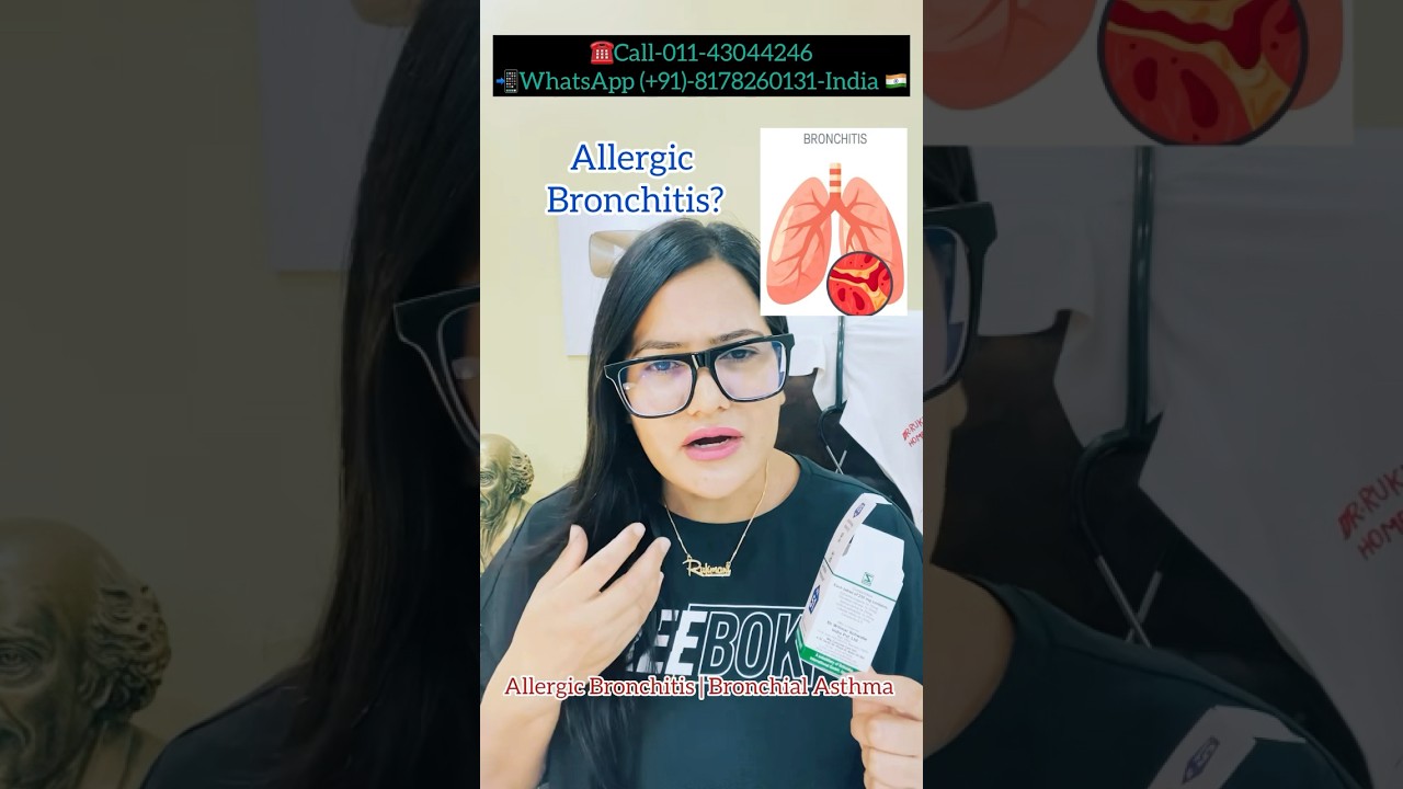 Allergic Bronchitis Homeopathic Medicine?Allergic Asthma Best Homeopathy Medicine?Grindelia Ptk 51 ?