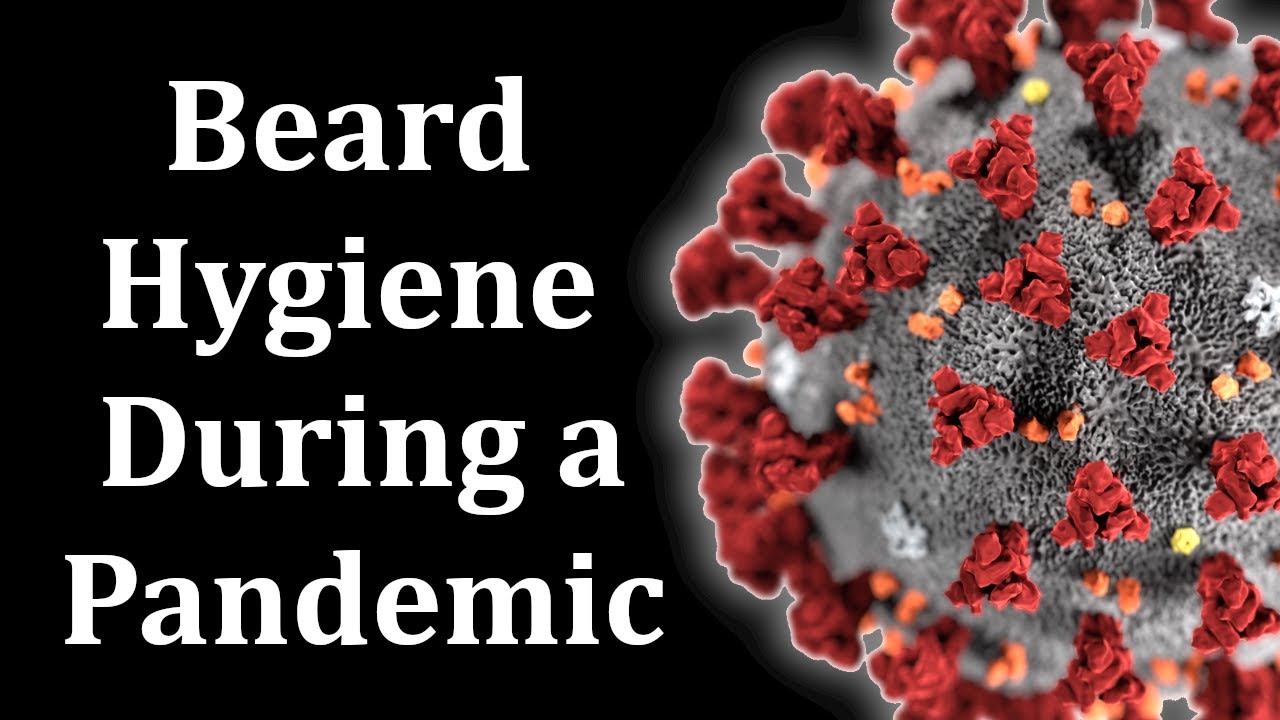 Beards and Covid-19 Explained!!  - Why you DON'T need to shave!
