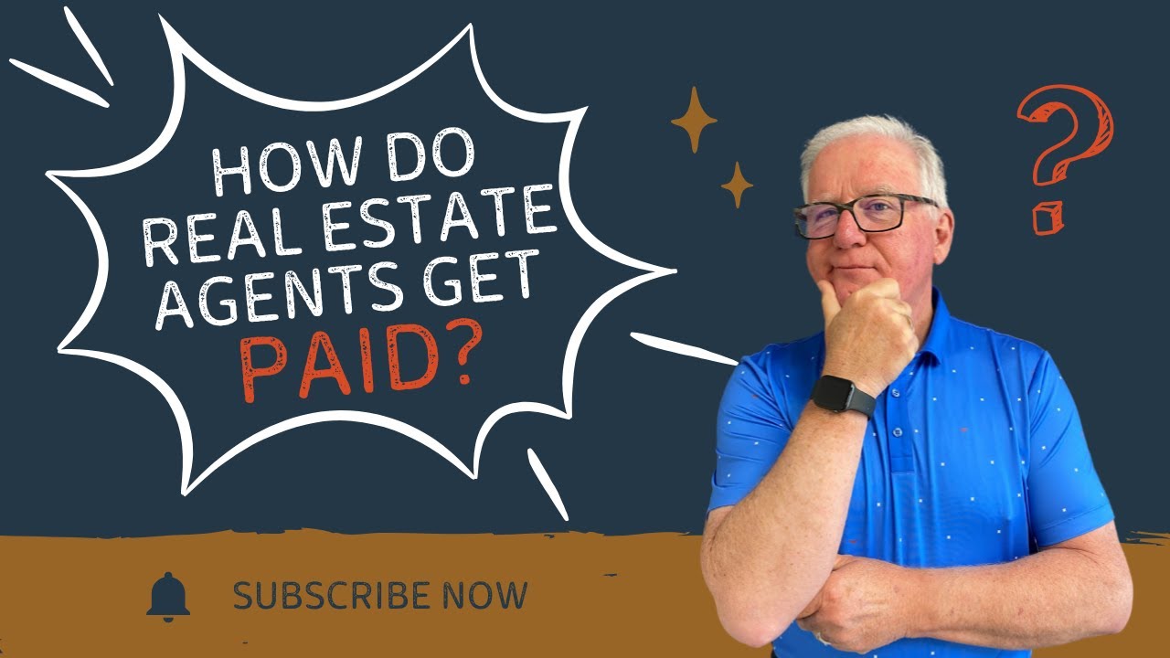 How Do Real Estate Agents Get Paid? | Barrie Real Estate 2025
