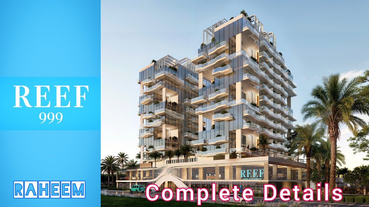 Reef 999 Al furjan dubai complete Details 