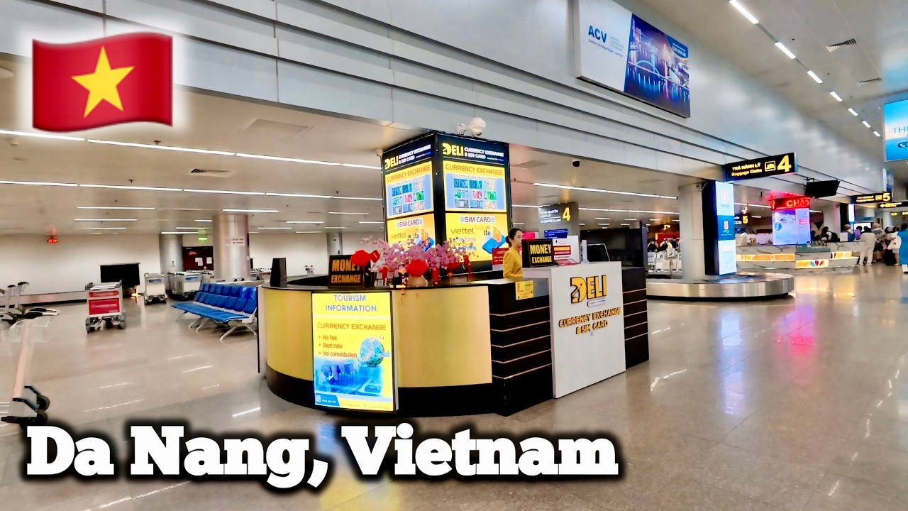 Da Nang Airport Arrival Walkthrough &mdash; SIM Cards, ATMs & Getting to the City