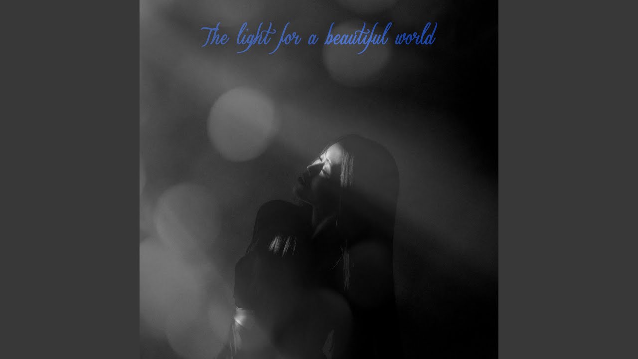 The light for a beautiful world