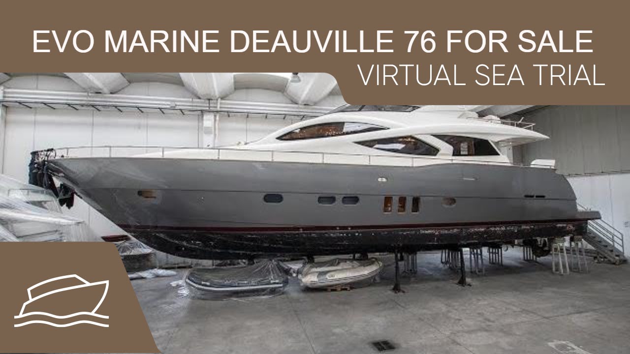 Evo Marine Deauville 76 'Strega' (NOT CURRENTLY AVAILABLE)