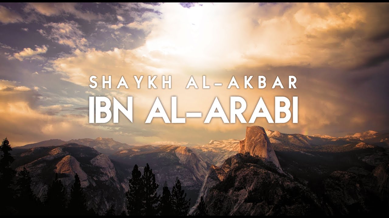 Who was Shaykh Al Akbar, Ibn al Arabi? A talk by Shaykh Muhammad Yaseen (Ertugrul)